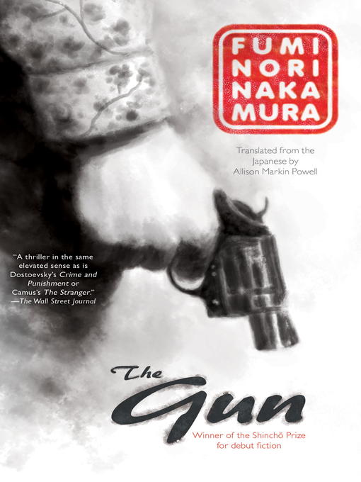 Upplýsingar um The Gun eftir Fuminori Nakamura - Til útláns